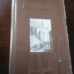Libro antiguo - Los días escolares de Tom Brown por un antiguo alumno (1857, historia de Rugby) de Thomas Hughes (1979 Classic MacMillan & Co.) imagen 1