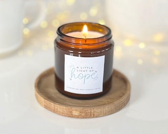 A Little Light Of Hope Scented Natural Soy Wax Candle