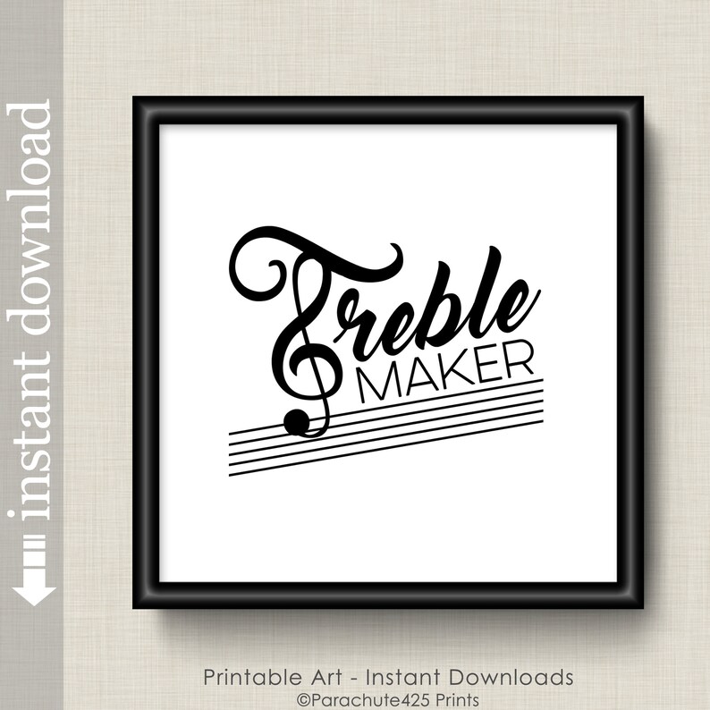 Music Wall Art Decor, Treble Maker Printable Music Gift for Musician or Music Teacher image 6