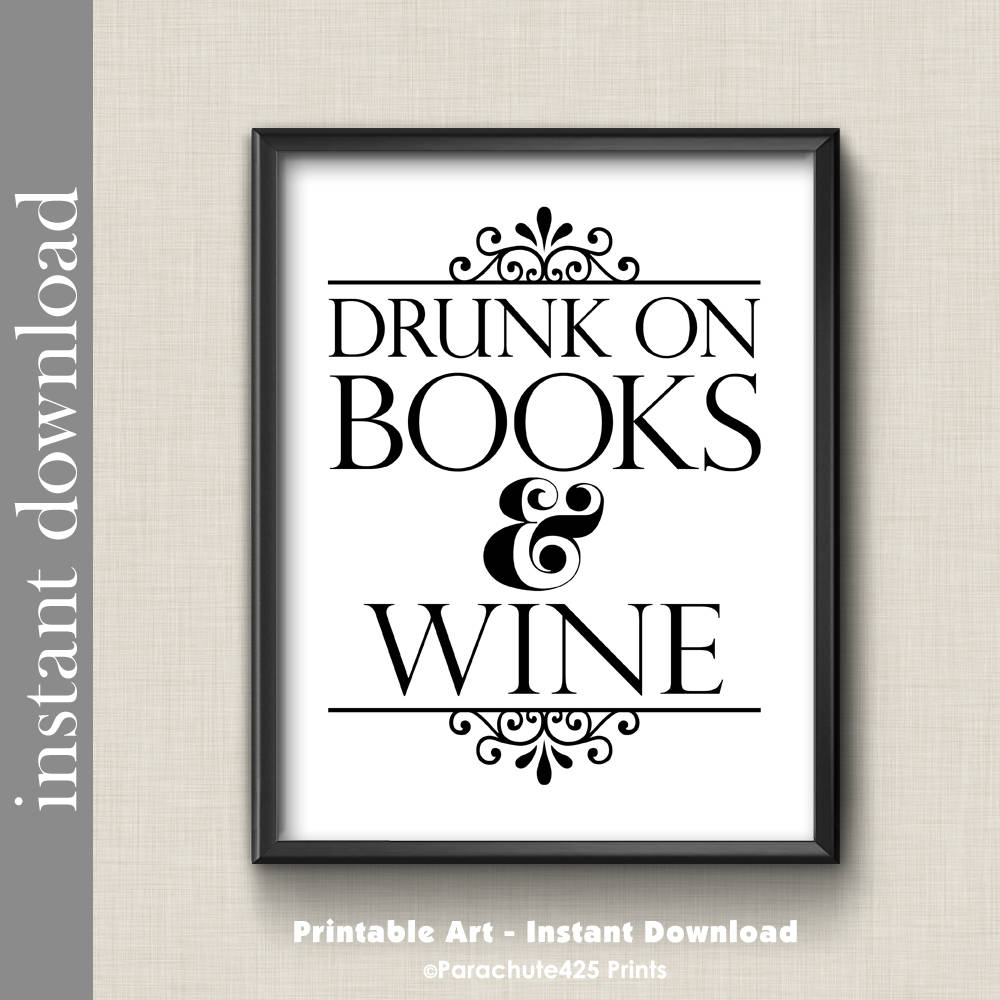 Drunk On Books and Wine book printable wine printable Etsy
