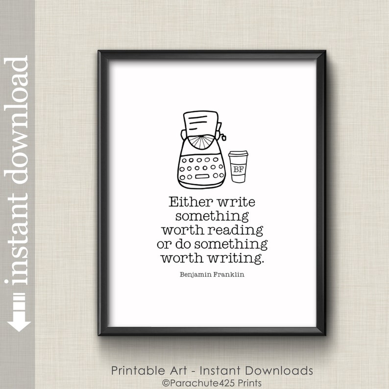 Ben Franklin Quote Printable Wall Art for Office and Home Decor or Gift for Writer image 3
