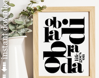 Ob La Di Ob La Da, printable typography Beatles lyric music print