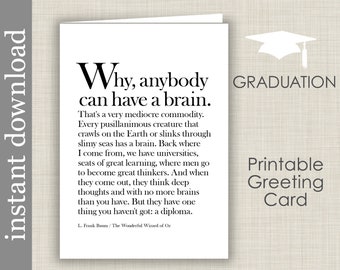 Funny Graduation Card Instant Download, Wizard of Oz brain quote, printable graduation card