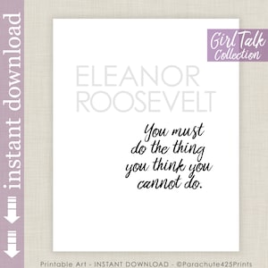 Eleanor Roosevelt Quote Print: Inspirational Wall Art (Digital Download)