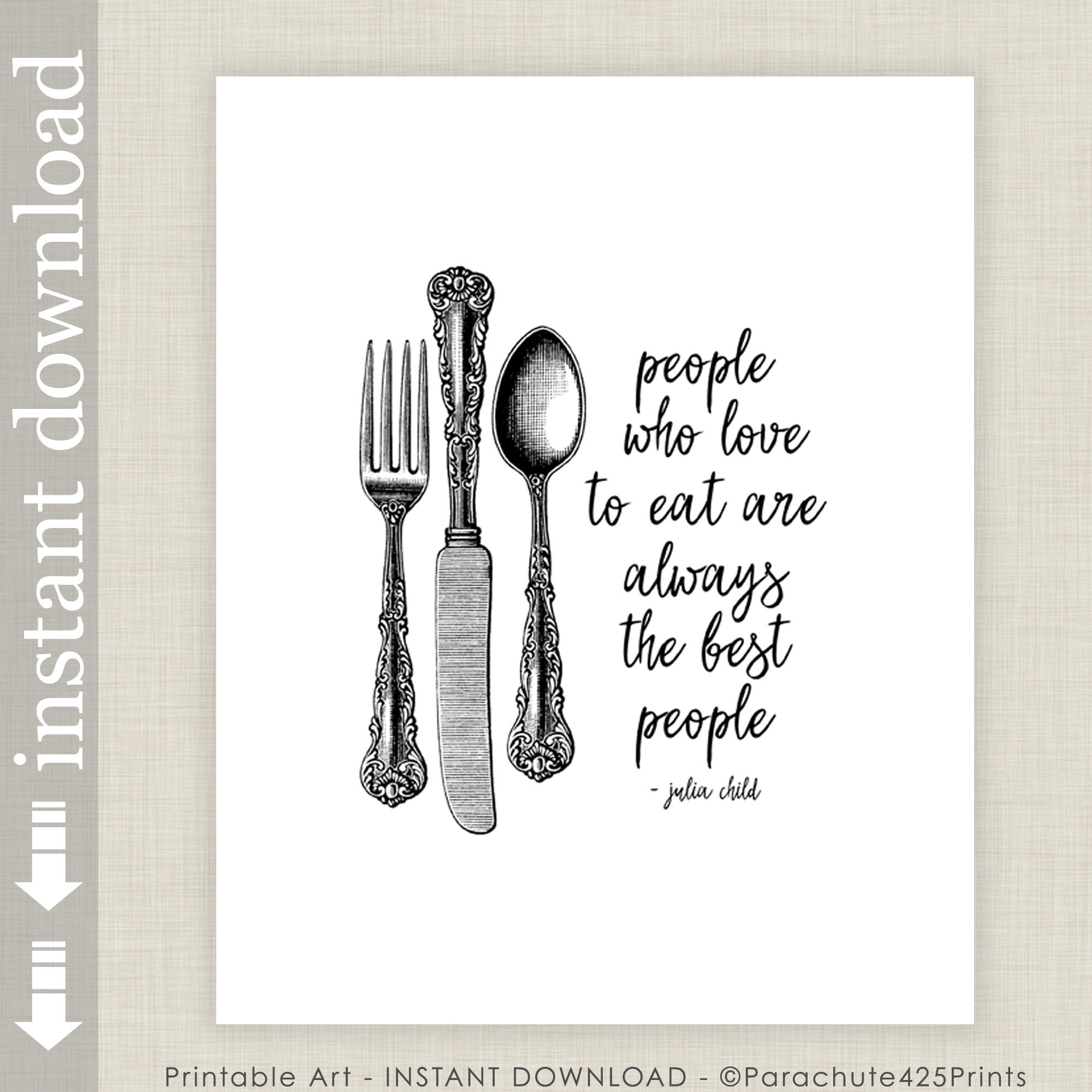 Julia Child the Best People Quote Print: Black and White Kitchen Wall Art  (digital Download) - Etsy Israel, image size:2000x2000