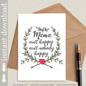 Tarjeta imprimible del Día de la Madre, Tarjeta de Cumpleaños para Mamá, Si Mamá No Está Feliz