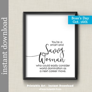 Savvy Woman Printable Wall Art for Mother's Day gift, female boss or office and dorm decor image 9