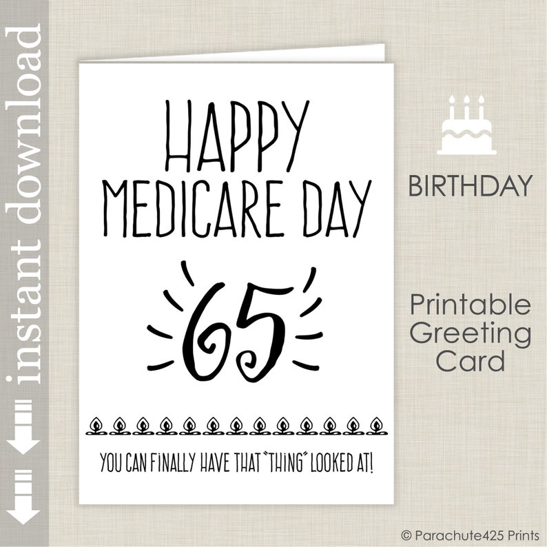 65th Birthday, printable card, birthday printable, Medicare, over the hill, senior birthday card, funny birthday card, friend birthday card image 1