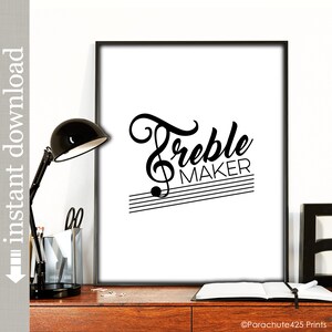 Music Wall Art Decor, Treble Maker Printable Music Gift for Musician or Music Teacher image 2