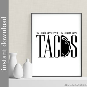 Taco Quote Printable Wall Art, Gym or Kitchen Art, Funny Food Print image 5