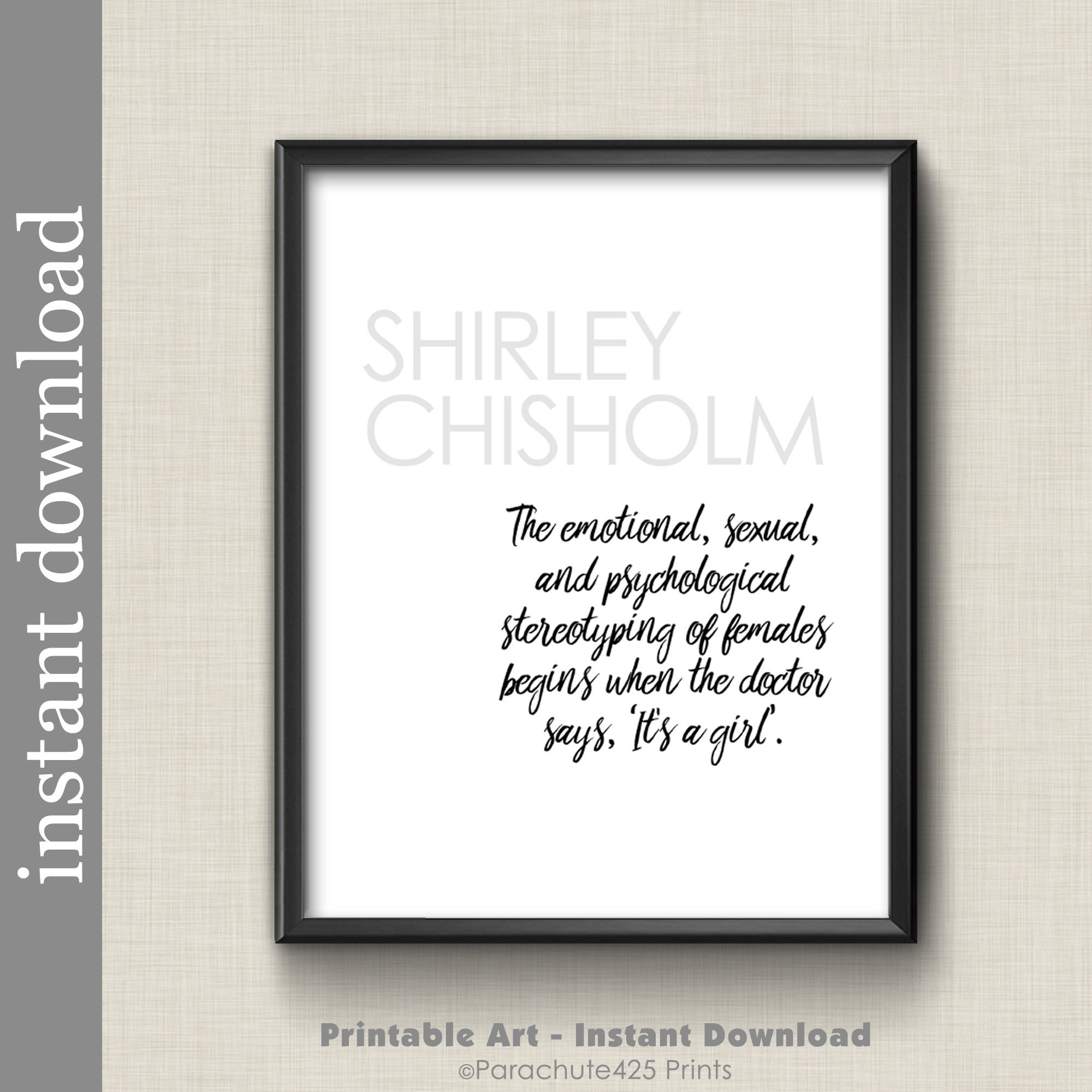 Shirley Chisholm Quote Printable Feminist Quote - Etsy