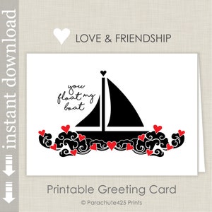 You Float My Boat, Romantic Printable Valentine Card, Sweetest Day Card, Anniversary Card image 1