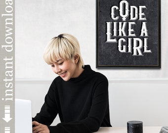 Code Like A Girl Printable Wall Art, Dorm Art, Female Programmer, Computer Science for Girls, Female Software Engineer