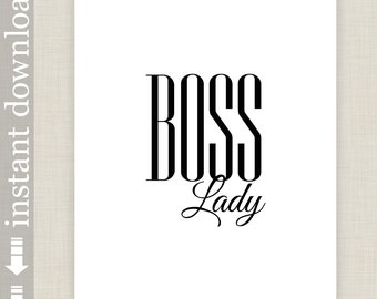 Boss Lady Printable Wall Art for Female Boss Gift or Office Art