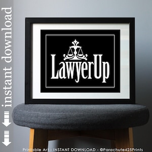 Lawyer Up digital print for law office or law school graduate gift