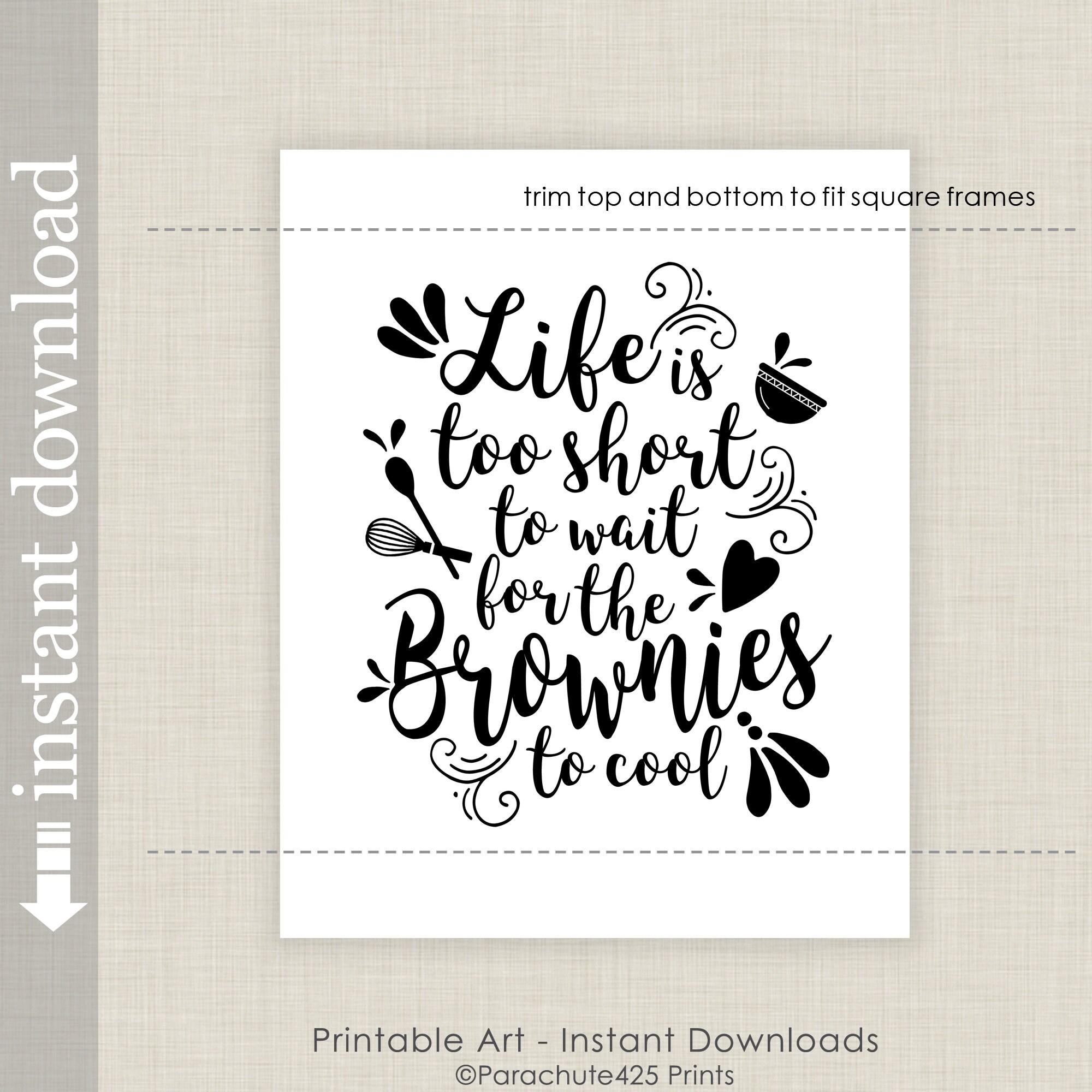 Printable Brownies Quote For Kitchen Wall Art And Bakery Decor Etsy Printable Brownies Quote For Kitchen Wall Art And Bakery Decor Etsy