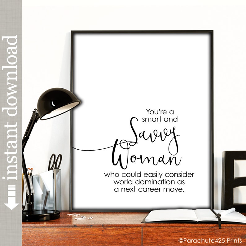 Savvy Woman Printable Wall Art for Mother's Day gift, female boss or office and dorm decor image 2