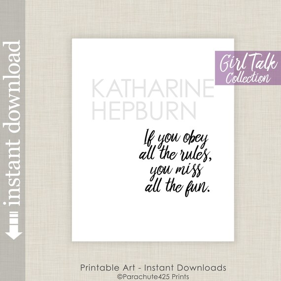 Katharine Hepburn Printable Quote Girl Talk Quotes Funny - Etsy