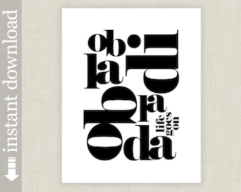 Ob La Di Ob La Da, printable typography Beatles lyric music print