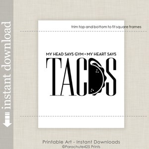 Taco Quote Printable Wall Art, Gym or Kitchen Art, Funny Food Print image 3