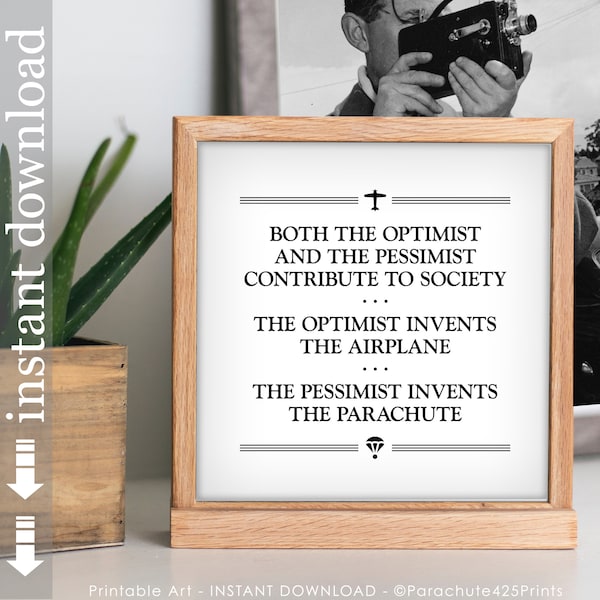 Optimist and Pessimist Printable Quote for office decor or cubicle art, home and dorm art or unique gift