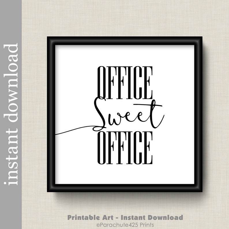 Office Sweet Office printable office decor wall art for boss image 0