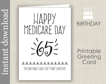 65th Birthday, printable card, birthday printable, Medicare, over the hill, senior birthday card, funny birthday card, friend birthday card