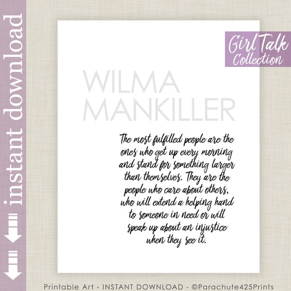 Wilma Man killer Zitat, druckbare inspirierende Wandkunst