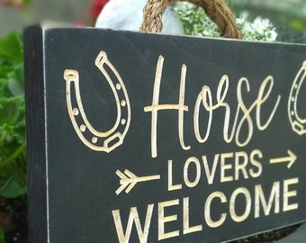 wooden horse sign, Horse Lovers Welcome, wood welcome sign