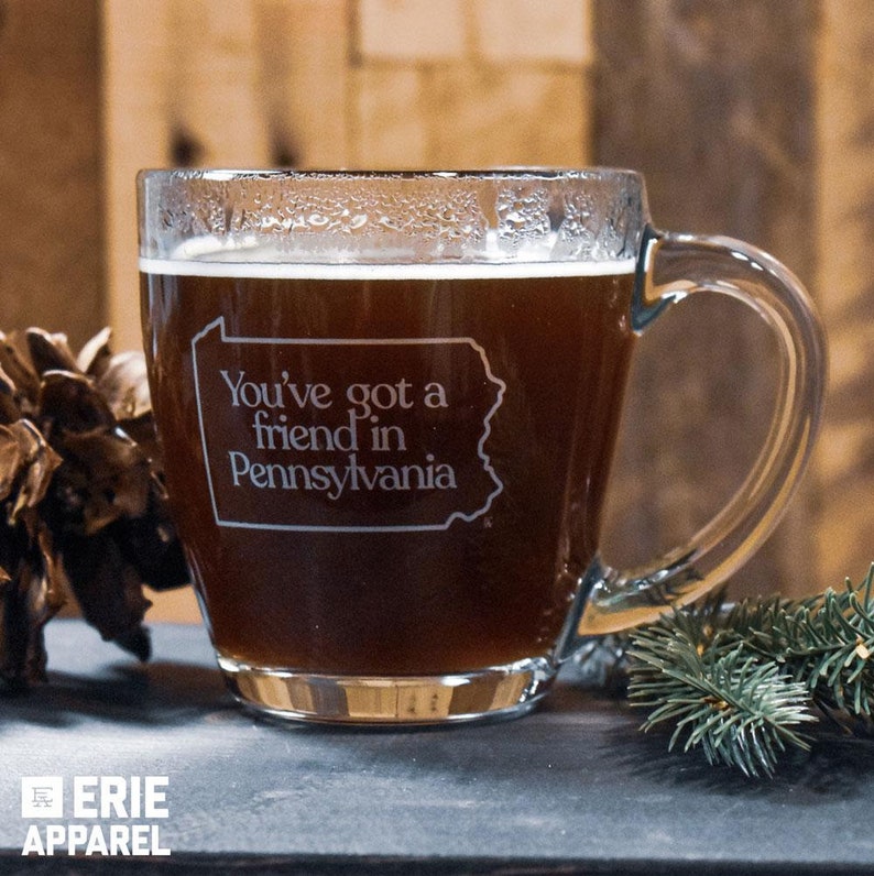 You Ve Got A Friend In Pennsylvania Glass Mug Etsy You Ve Got A Friend In Pennsylvania Glass Mug Etsy