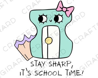 Pencil Sharpener Back to School Girl SVG PNG | Cute Digital File for Shirt Printing | First Day of School Graphic | Instant Download
