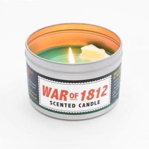 War of 1812 Scented Candle | Great gift for an AP US History student | Or at least more fun than a test prep book