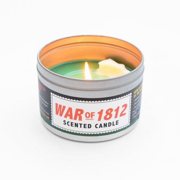 War of 1812 Scented Candle | Great gift for an AP US History student | Or at least more fun than a test prep book