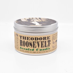 Theodore Roosevelt Scented Candle Funny Father's Day Gift for Dad Also this guy was called Teddy We mean the president, not your dad image 2