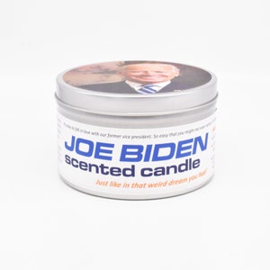 Joe Biden Scented Candle | Funny candle | Gift for Democrats, or someone from Delaware, or Barack Obama |