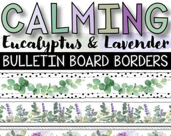 Lavender Eucalyptus Bulletin Board Borders Printable Eucalyptus Classroom Decor