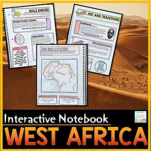 May include: Interactive notebook for learning about West Africa. The notebook includes sections on the Mali Empire, trade routes and settlements, and art and traditions. The cover features a map of Africa and the words "Interactive Notebook West Africa".