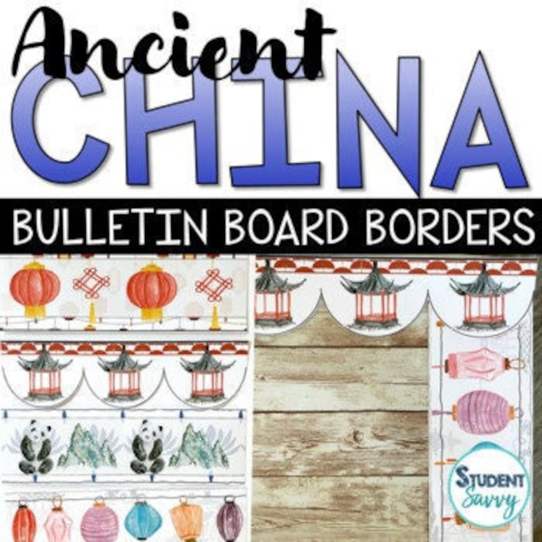 Ancient China Bulletin Board Borders Printable China History Classroom