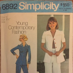 VTG 6892 Simplicity (1975). Young Contemporary Fashion. Pants, jacket. Size 10, Bust 32-1/2&quot;. Complete, unused, cut/FF. Excellent condition.