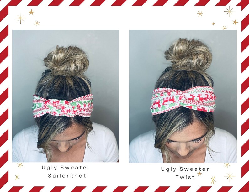 May include: Two women wearing a white and red headband with a Christmas sweater pattern. The headband on the left is tied in a sailor knot. The headband on the right is tied in a twist. The text below the headbands reads "Ugly Sweater Sailor Knot" and "Ugly Sweater Twist".