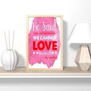 He said &quot;Love...as I have loved you ible verse wall art, nursery art, art print, bathroom wall art, bedroom wall decor, canvas wall art