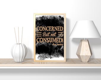 Concerned but not consumed! Christian printable bible verse ,nursery art, art print, bathroom wall art, bedroom wall decor, canvas wall art,