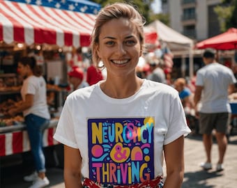 Neurospicy & Thriving Tee: Neurodiversity Pride Shirt | ADHD Awareness | Neurodivergent Gift