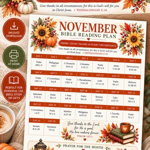 May include: A November Bible reading plan document featuring autumn-themed illustrations of sunflowers, pumpkins, and berries. The text includes a daily schedule, the theme Giving Thanks in Every Circumstance, and 1 Thessalonians 5:18.