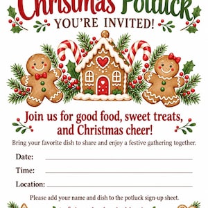 May include: A Christmas potluck invitation card featuring a gingerbread house, two gingerbread people, candy canes, and holly. The text reads: Christmas Potluck, YOU'RE INVITED!, Join us for good food, sweet treats, and Christmas cheer!, Date, Time, Location, Please add your name and dish to the potluck sign-up sheet, Let's eat, laugh, and celebrate!, and Pixel & Pen.