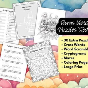 May include: A collection of printable coloring pages and puzzles for adults. The pages feature a variety of designs, including a meditation maze, a crossword puzzle, and a cryptogram. The text on the page reads "Bonus Variety Puzzles Section" and lists the types of puzzles included: 30 Extra Puzzles, Cross Words, Word Scrambles, Cryptograms, Mazes, Coloring Pages, and Large Print.
