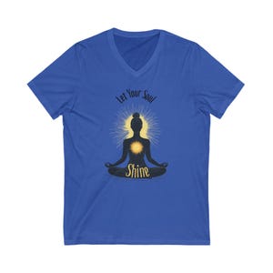 Meditation V-Neck Tee | Let Your Soul Shine Shirt, Yoga Top, Mindfulness Gift, Spiritual Apparel, Zen Wear