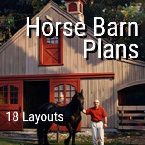 May include: A digital document titled Horse Barn Plans featuring 18 layouts for an economical pole-barn construction with lofts. The image displays a wooden barn with red doors and a black horse standing in front of a person in a red shirt.