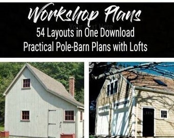 Workshop Plans with Lofts - Easy Download - 54 Layouts - Economical Pole-Barn Construction