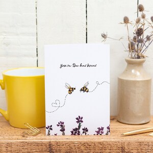 You&#39;re the Bees Knees Greetings Card